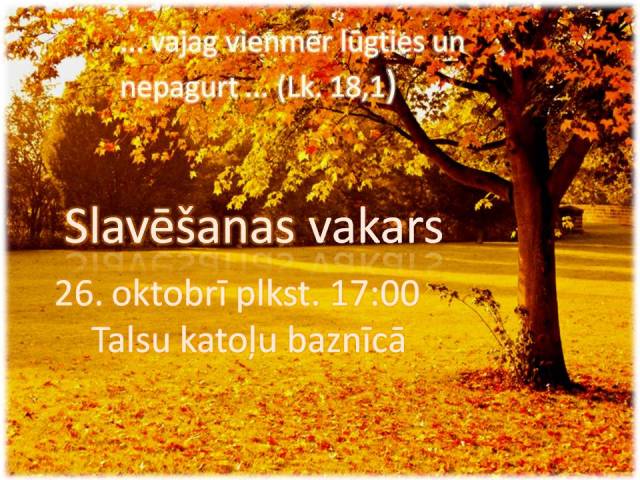 Slavēšana 26.10.2013.
